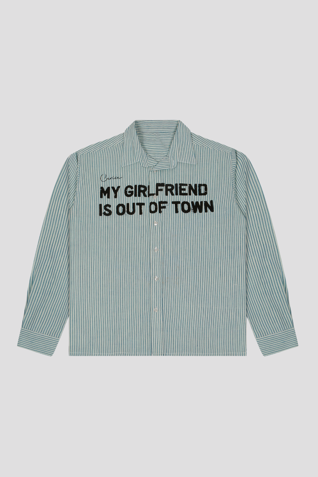 MY GIRLFRIEND IS OUT OF TOWN SHIRT
