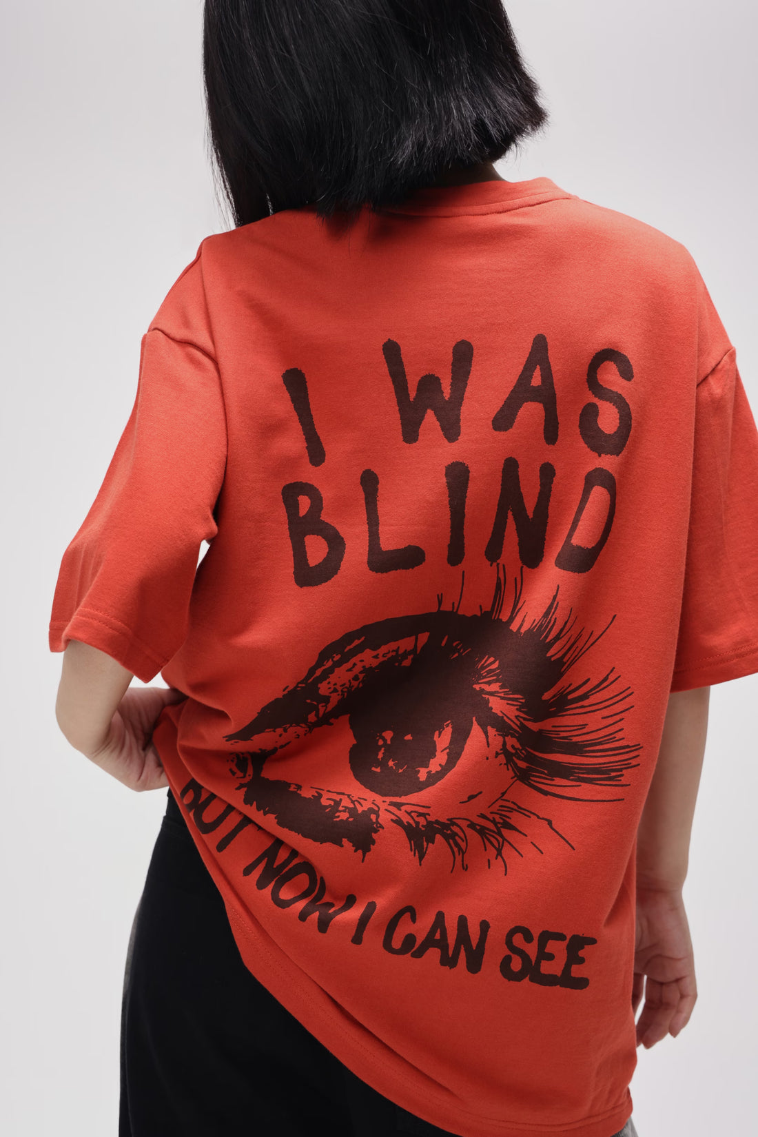 BURNT ORANGE I WAS BLIND OVERSIZED TEE