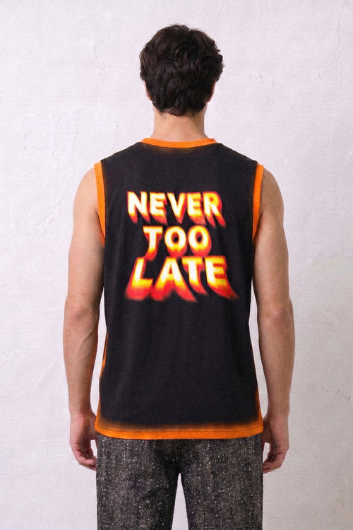 NEVER TOO LATE MUSCLE TEE